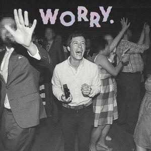 Album Jeff Rosenstock - Worry.