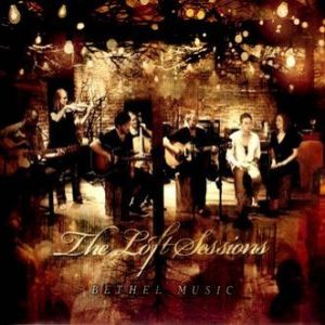 Album Jeremy Riddle - The Loft Sessions