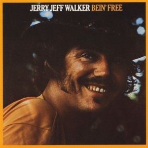 Jerry Jeff Walker Bein' Free, 1970