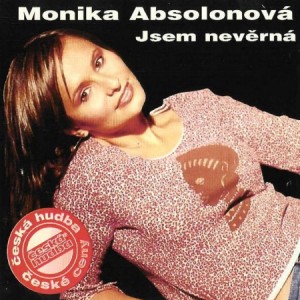 Album Jsem nevěrná - Monika Absolonová