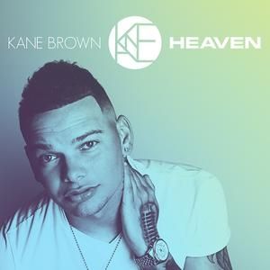 Kane Brown Heaven, 2017