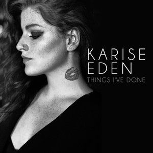 Album Karise Eden - Things I