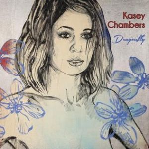 Album Kasey Chambers - Dragonfly