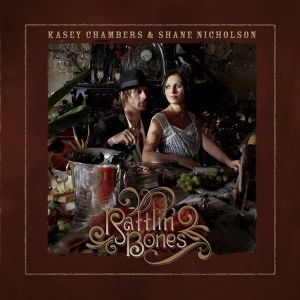 Album Kasey Chambers - Rattlin