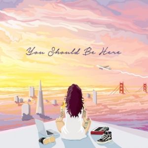 You Should Be Here Album 