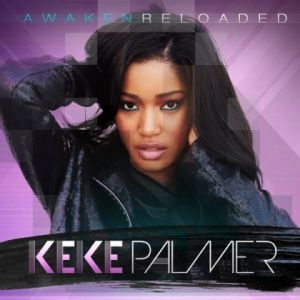 Album Keke Palmer - Awaken Reloaded