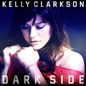 Album Kelly Clarkson - Dark Side