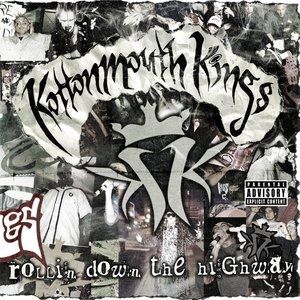 Album Kottonmouth Kings - Rollin