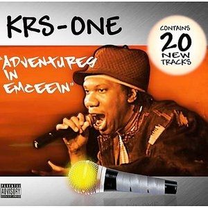 Album KRS-One - Adventures in Emceein