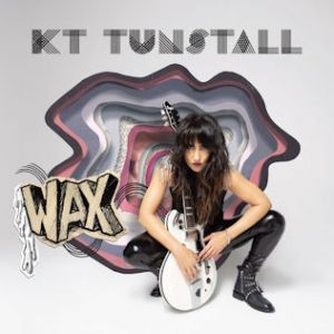 WAX - Kt Tunstall