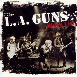 L.A. Guns : Black List