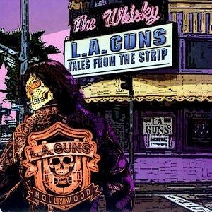 Album L.A. Guns - Tales from the Strip