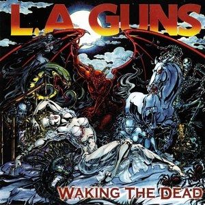 Album L.A. Guns - Waking the Dead