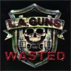 Album L.A. Guns - Wasted