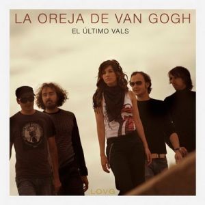 Album La Oreja de Van Gogh - El Último Vals