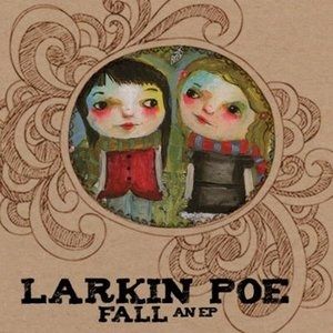 Album Larkin Poe - Fall
