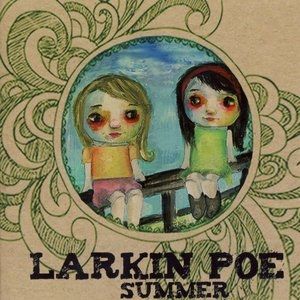 Larkin Poe Summer, 2010