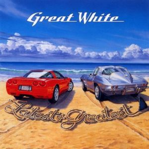 Album Great White - Latest & Greatest