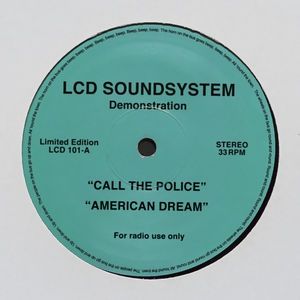 LCD Soundsystem : Call the Police