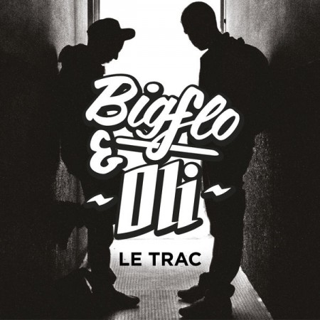 Album Bigflo & Oli - Le trac