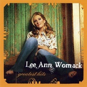 Album Lee Ann Womack - Greatest Hits