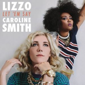 Album Let 'Em Say - Lizzo