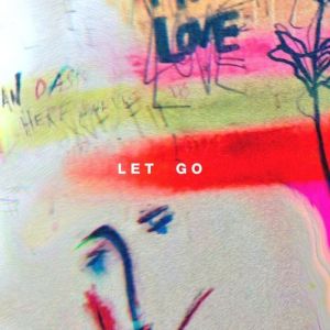 Album Hillsong Young & Free - Let Go