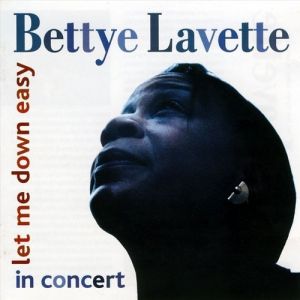 Album Bettye Lavette - Let Me Down Easy In Concert