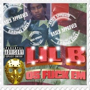 Album Lil B - 05 Fuck Em