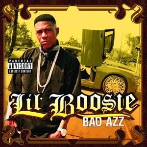 Album Lil Boosie - Bad Azz