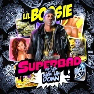 Album Lil Boosie - The Return of Mr. Wipe Me Down