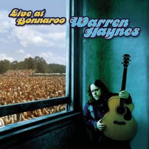 Album Warren Haynes - Live at Bonnaroo