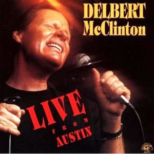 Album Delbert McClinton - Live from Austin