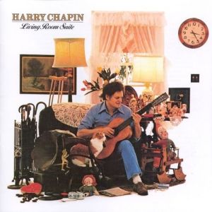 Harry Chapin : Living Room Suite