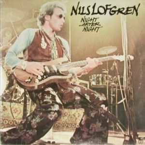 Nils Lofgren : Night After Night