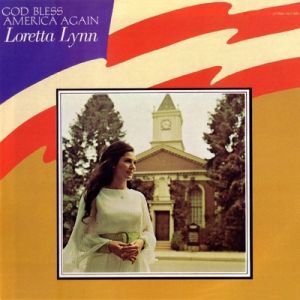 Album Loretta Lynn - God Bless America Again
