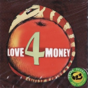 Love 4 Money - album