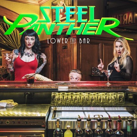 Steel Panther Lower the Bar, 2017