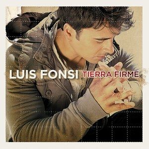 Album Luis Fonsi - Tierra Firme