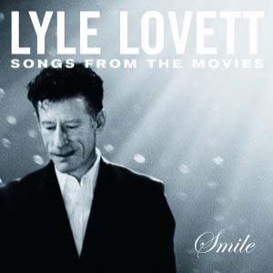 Lyle Lovett : Smile