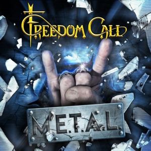 Album Freedom Call - M.E.T.A.L.
