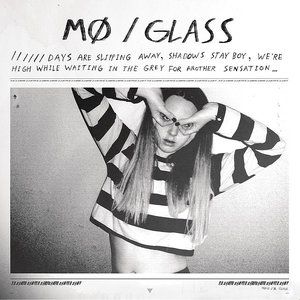 MØ : Glass