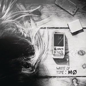 Album MØ - Waste of Time