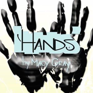 Macy Gray Hands, 2014