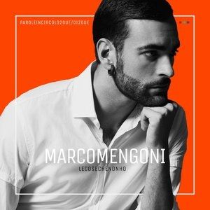 Album Marco Mengoni - Le cose che non ho