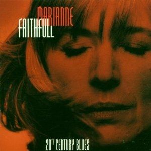 Album Marianne Faithfull - 20th Century Blues
