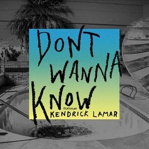 Maroon 5 Don't Wanna Know, 2016