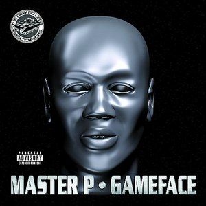 Game Face - Master P