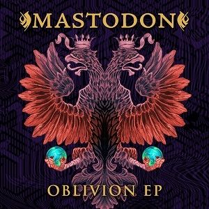 Album Oblivion EP - Mastodon
