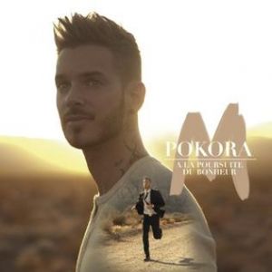 Album M. Pokora - À la poursuite du bonheur